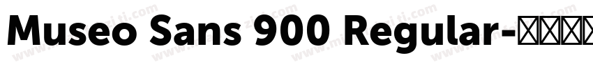 Museo Sans 900 Regular字体转换